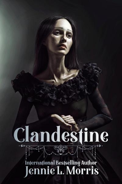 Clandestine (Tales from Clayton Bridge)