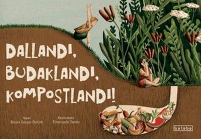 Dallandi, Budaklandi, Kompostlandi