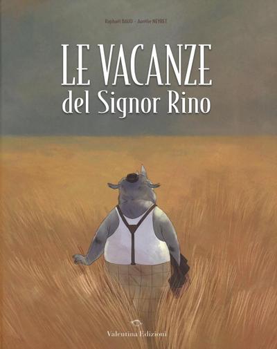Le vacanze del signor Rino