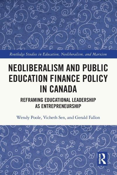 Neoliberalism and Public Education Finance Policy in Canada