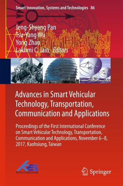 Advances in Smart Vehicular Technology, Transportation, Communication and Applications
