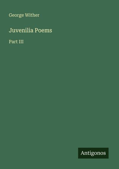 Juvenilia Poems