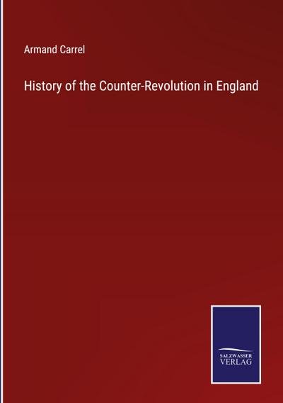 History of the Counter-Revolution in England
