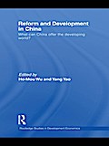 Reform and Development in China