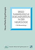 Ergotherapeutische Dokumentation in der Neurologie