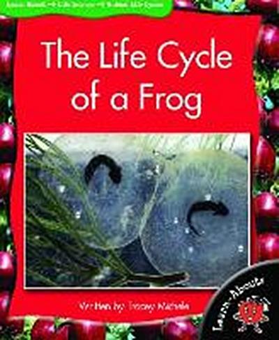 The Life Cycle of a Frog