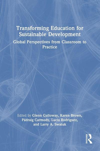 Transforming Education for Sustainable Development