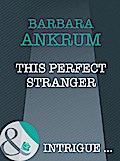 This Perfect Stranger