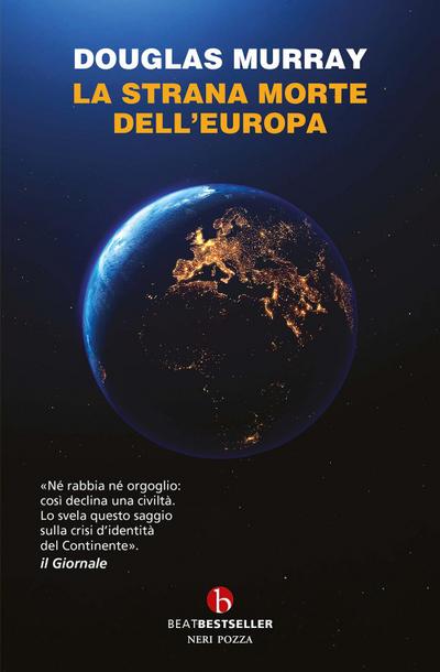 La strana morte dell’Europa