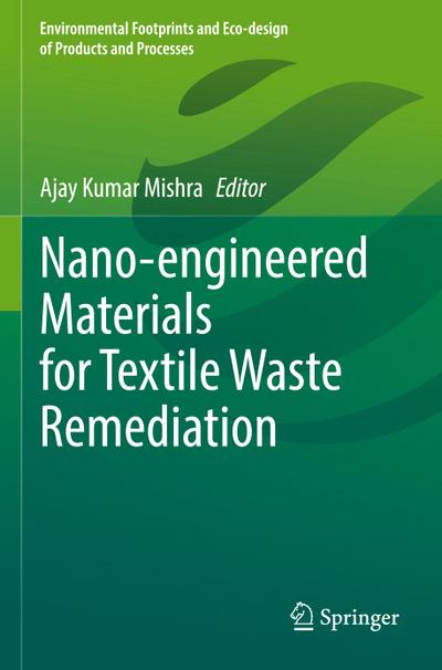 Nano-engineered Materials for Textile Waste Remediation