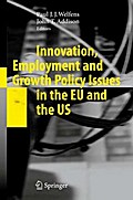 Innovation, Employment and Growth Policy Issues in the EU and the US