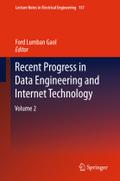 Recent Progress in Data Engineering and Internet Technology: Volume 2