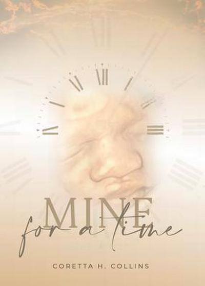 Mine for a Time
