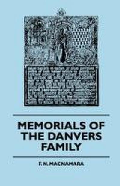 Memorials Of The Danvers Family