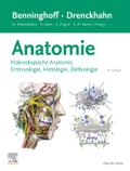 Benninghoff/Drenckhahn, Anatomie
