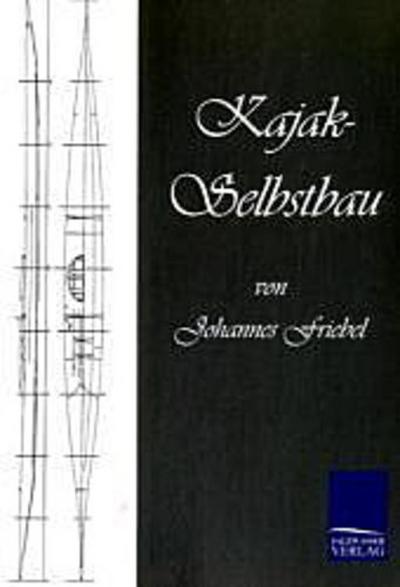 Kajak-Selbstbau