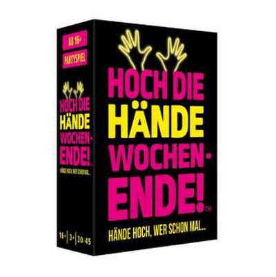 Hoch die Hände - Wochenende!