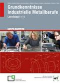 Grundkenntnisse Industrielle Metallberufe