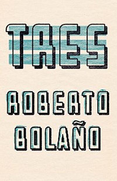 Tres (Bilingual Edition)