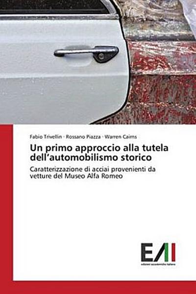 Un primo approccio alla tutela dell’automobilismo storico