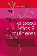 A casa das 9 mulheres