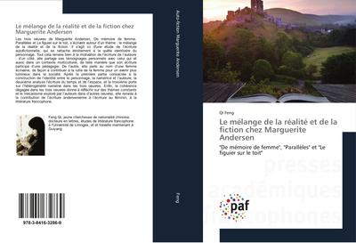 Le mélange de la réalité et de la fiction chez Marguerite Andersen