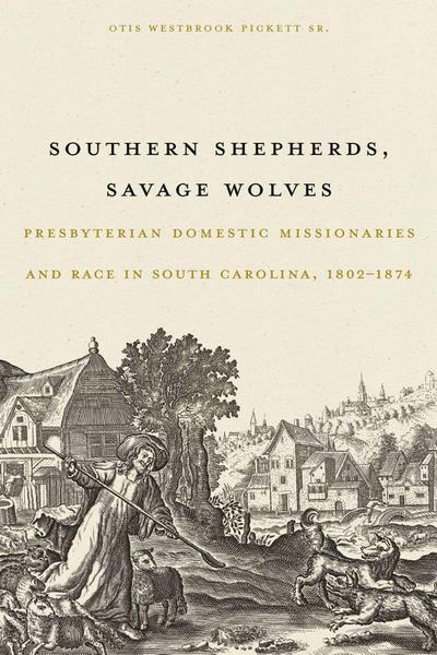 Southern Shepherds, Savage Wolves
