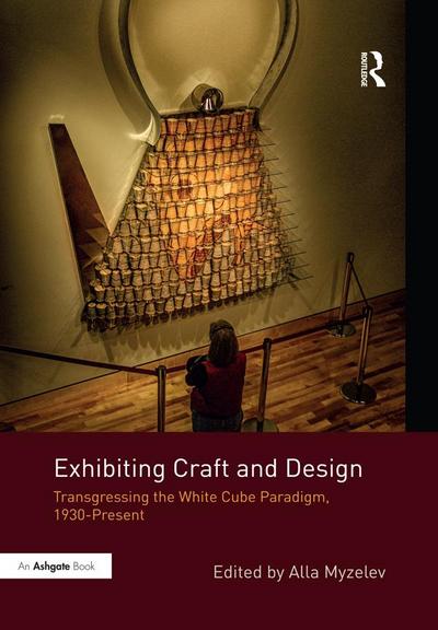 Exhibiting Craft and Design