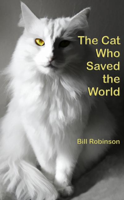 Cat Who Saved the World
