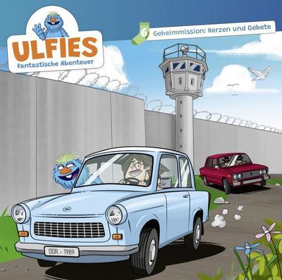 Ulfies fantastische Abenteuer 6 - Geheimmission: Kerzen und Gebete