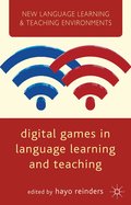 Digital Games in Language Learning and Teaching