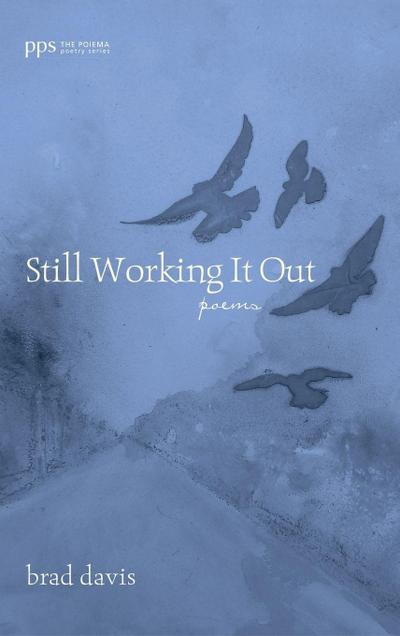 Still Working It Out