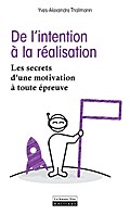 De l’intention à la réalisation