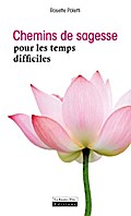 Chemins de sagesse pour les temps difficiles