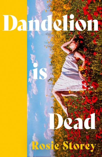 Dandelion is Dead
