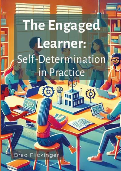 The Engaged Learner