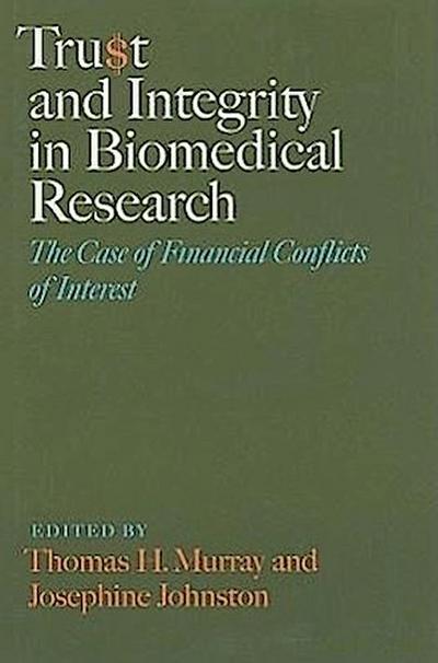 Trust and Integrity in Biomedical Research