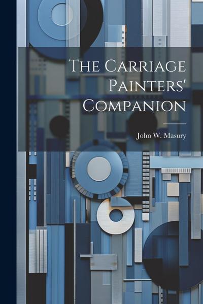 The Carriage Painters’ Companion