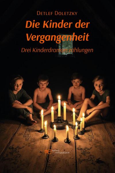 DIE KINDER DER VERGANGENHEIT