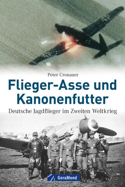 Flieger-Asse und Kanonenfutter
