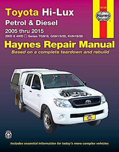 Toyota Hi-Lux (2005 thru 2015) Petrol & Diesel