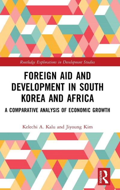 Foreign Aid and Development in South Korea and Africa