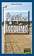 Ça meurt sec à Locquirec