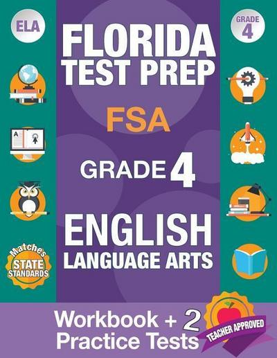 Florida Test Prep FSA Grade 4 ENGLISH