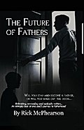 The Future of Fathers