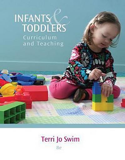 INFANTS & TODDLERS 8/E