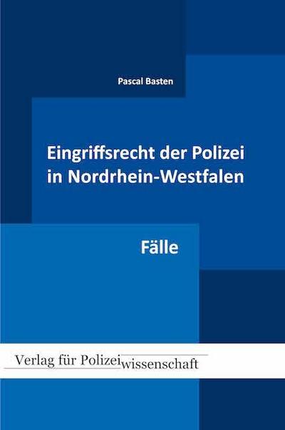 Eingriffsrecht der Polizei 02 (NRW)