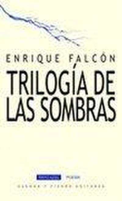 Trilogía de las sombras