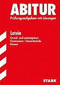 STARK Abiturprüfung Hessen - Latein GK/LK: 2008-2012