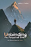 Unbinding the Perpetual Soul
